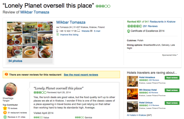 Harsh Truths in the Travel Industry Tripadvisor calling Lonely Planet out on overselling - this is all too common